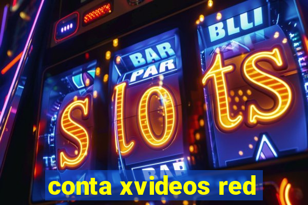 conta xvideos red